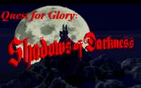 Quest for Glory IV: Shadows of Darkness